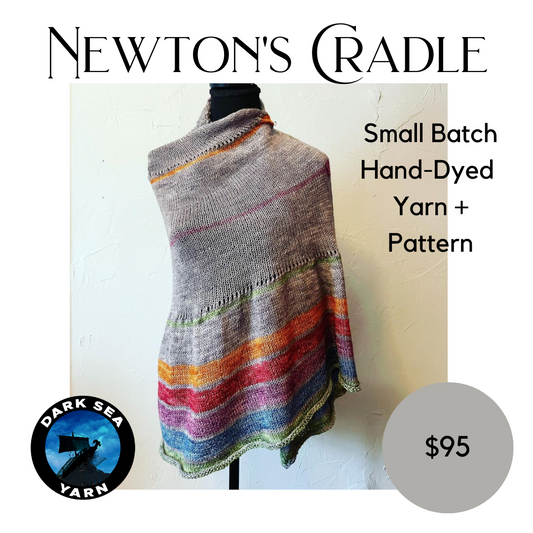 Newton's Cradle Kit - Small Batch Hand-dyed Yarn + Pattern (NY)